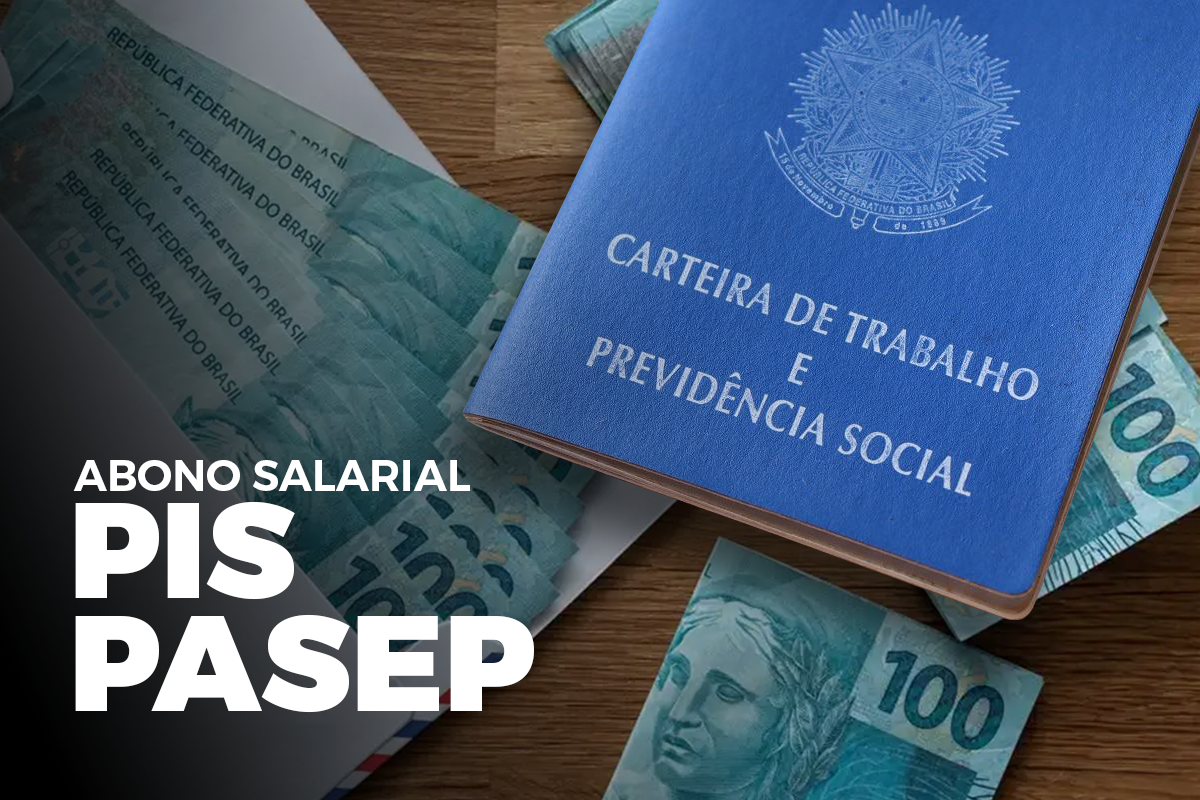 Carteira de Trabalho e cédulas de R$100 com a marca PIS/PASEP.