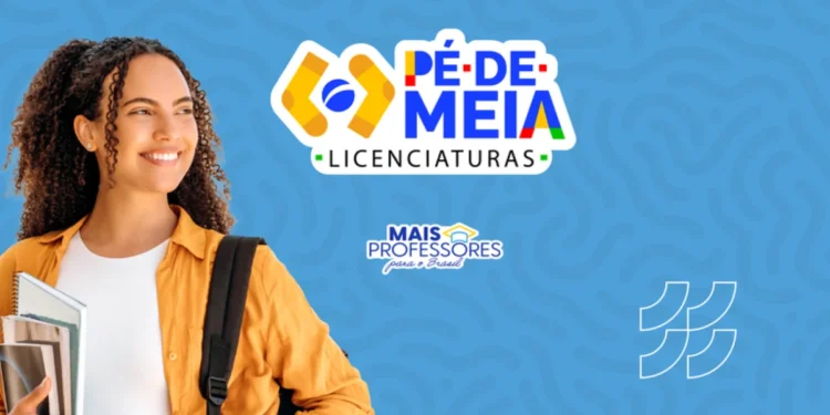 Imagem promocional do Pé-de-Meia Licenciaturas, com estudante sorrindo, livros e logo do programa.